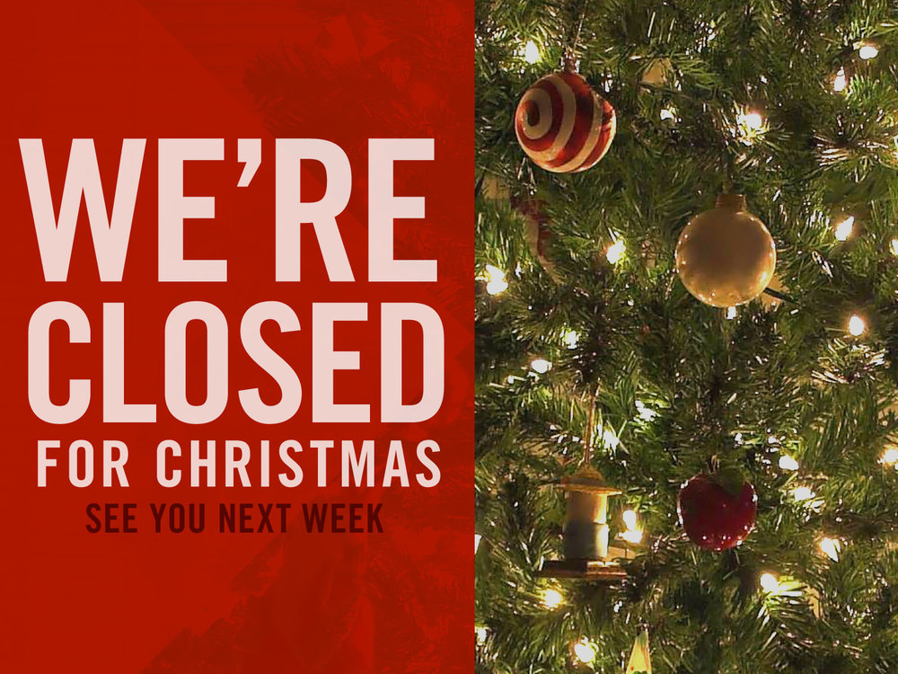 closed for Christmas